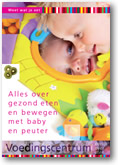 Alles over gezond eten en bewegen met baby en peuter